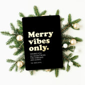 Merry vibes only eenvoudig retro niet-foto Kerstmi Folie Feestdagenkaart