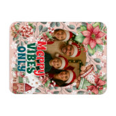 Merry Vibes Only – Funny Christmas Card Magneet (Horizontaal)