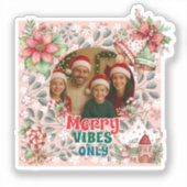 Merry Vibes Only – Funny Christmas Card Sticker (Voorkant)