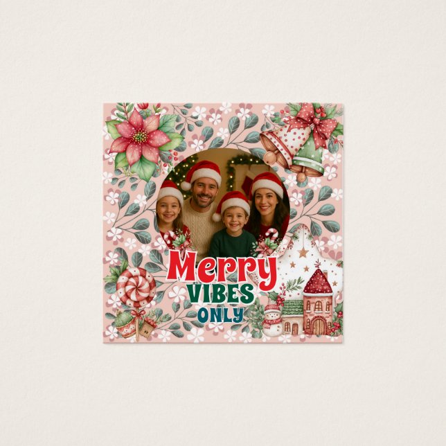 Merry Vibes Only – Funny Christmas Card  Vierkante Visitekaartjes (Voorkant)