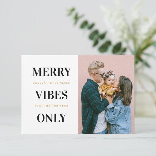 Merry Vibes Only Funny Family Fotokerstkaart Bedankkaart (Staand voorkant)