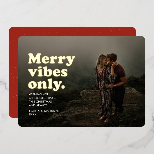 Merry vibes only leuke retro op één foto Kerstmis Folie Feestdagenkaart (Voorkant / Achterkant)