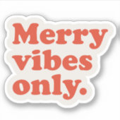 Merry Vibes only retro kerstvakantie Sticker (Voorkant)