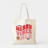 Merry Vibes Only Roze Rood Leuk Meisje Kerstmis Tote Bag (Achterkant)