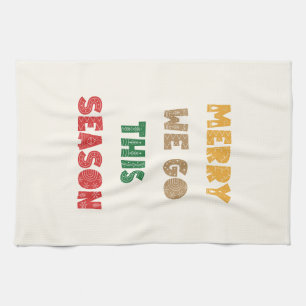 Merry We Go, Merry Christmas, Christmas, Holidays Theedoek