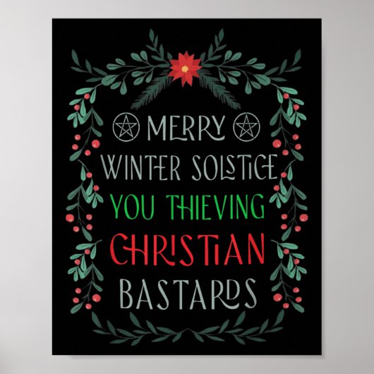 Merry Winter Solstice You Thieving Christian S Poster (Voorkant)