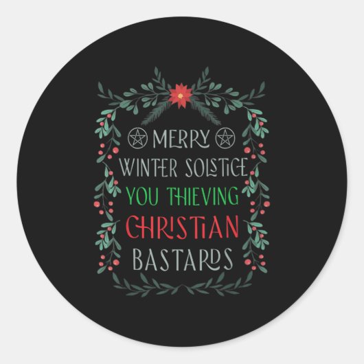 Merry Winter Solstice You Thieving Christian S  Ronde Sticker (Voorkant)