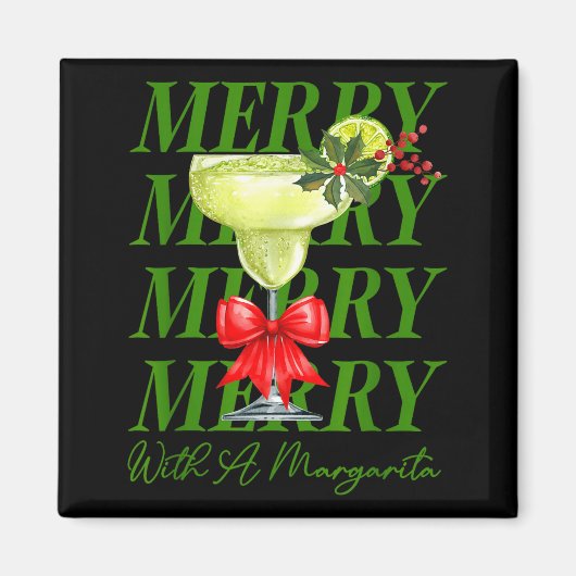 Merry With A Margarita Christmas Drinking Margarit Magneet (Voorkant)