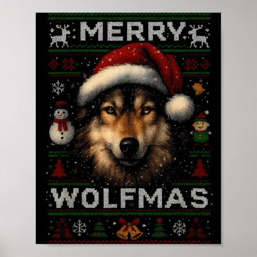 Merry Wolfmas Merry Christmas Wolf Ugly Sweater Fu Poster (Voorkant)