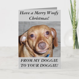 MERRY WOOFY CHRISTMAS FEESTDAGEN KAART