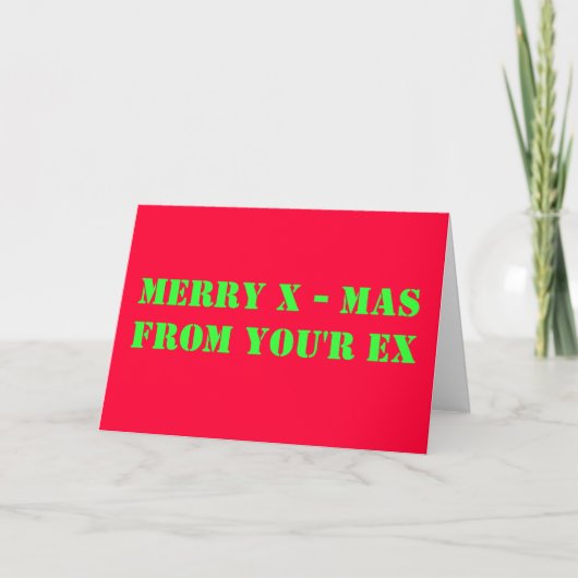 MERRY X - MASFROM YOU'R EX FEESTDAGEN KAART (Voorkant)