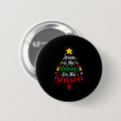 Merry Xmas Jezus is de reden Ronde Button 5,7 Cm (Voorkant /achterkant)