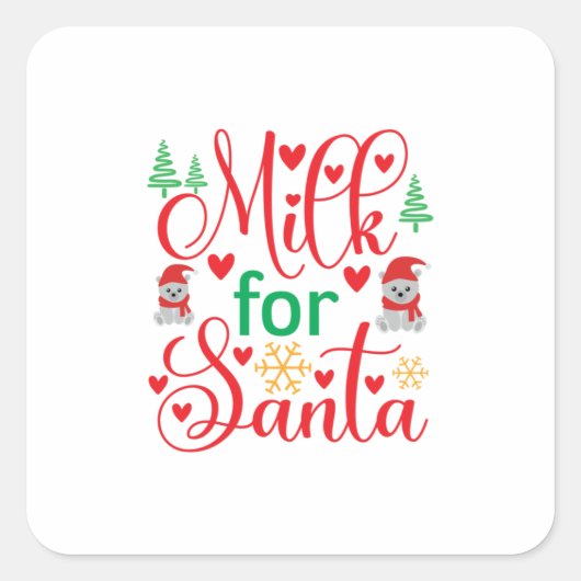 Merry Xmas Milk For Santa Vierkante Sticker (Voorkant)