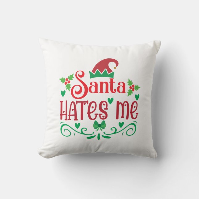 Merry Xmas Santa Hates me Kussen (Voorkant)