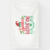Merry Xmas Santa Hates me Spandoek (Verticaal)