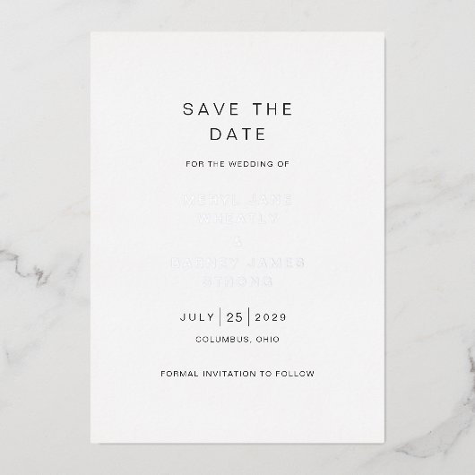 Meryl Elegant Modern Wedding Save the Date Folie Uitnodiging (Voorkant)