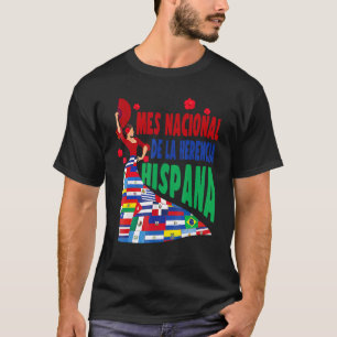 Mes Nacional de La Herencia Hispana vlaggen dansen T-shirt