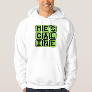 Mescaline, Hallucinogene Drug Hoodie