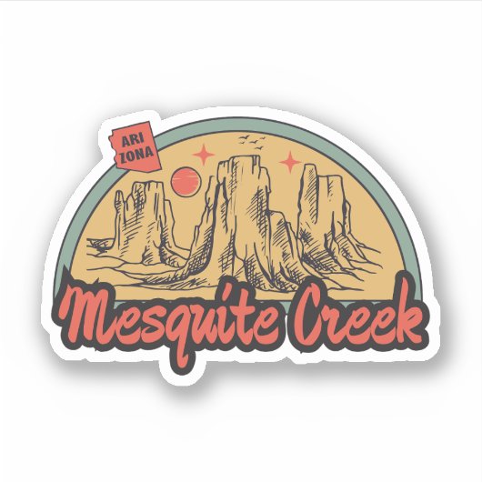 Mesquite Creek, Arizona  Sticker (Voorkant)