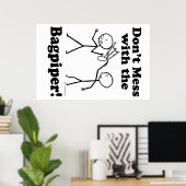 Mess niet met de Bagpiper Poster (Thuiskantoor)