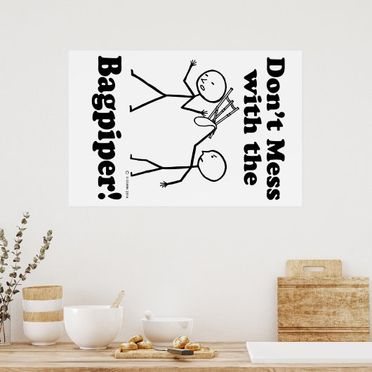 Mess niet met de Bagpiper Poster (Keuken)