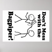 Mess niet met de Bagpiper