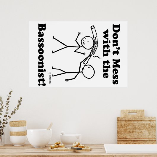 Mess niet met de bassonist poster (Keuken)