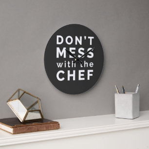 Mess niet met de Chef Grote Klok