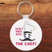 Mess niet met de Chef Sleutelhanger (Voorkant)