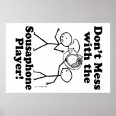 Mess niet met de Sousaphone Player Poster (Voorkant)