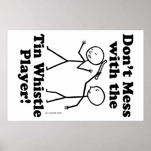 Mess niet met de Tin Klokfluitspeler Poster (Voorkant)