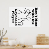 Mess niet met de toetsenbordspeler poster (Keuken)