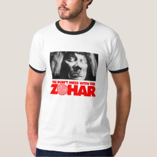 Mess niet met de Zohar T-shirt