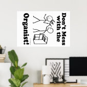Mess niet met het organisme poster (Thuiskantoor)