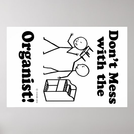 Mess niet met het organisme poster (Voorkant)