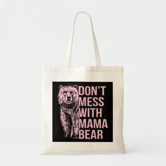 Mess niet met mama Beer Tote Bag (Voorkant)