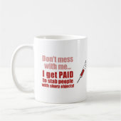 Mess niet met me koffie-Mok Koffiemok (Links)