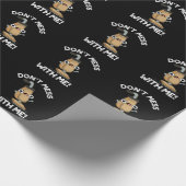 Mess niet met me Vacuum Cleaner Pun Dark BG Cadeaupapier (Hoek)