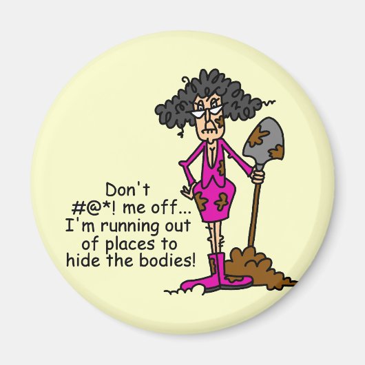 Mess niet met mij magneet (Voorkant)