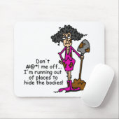 Mess niet met mij muismat (Met muis)