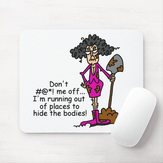 Mess niet met mij muismat (Met muis)