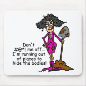 Mess niet met mij muismat (Voorkant)