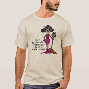 Mess niet met mij t-shirt