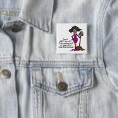 Mess niet met mij vierkante button 5,1 cm (In situ)