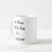 Mess niet met mijn zoon... hij is een ingenieur. koffiemok (Voorkant links)
