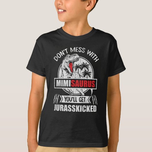 Mess niet met Mimi Saurus Dinosaur familie moeder T-shirt (Voorkant)