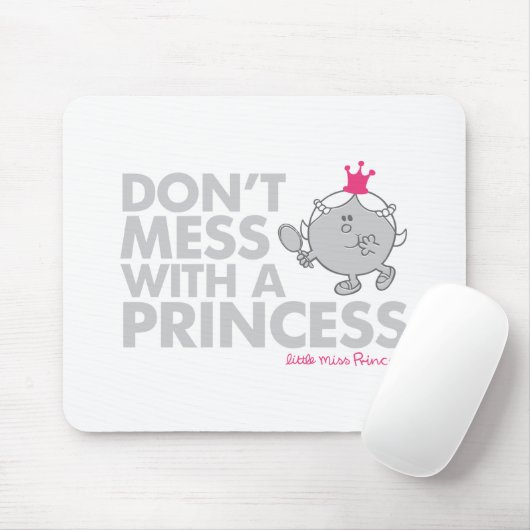 Mess niet met Miss Princess Muismat (Met muis)