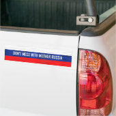 Mess niet met Moeder Rusland Russische vlag Bumpersticker (Op Truck)