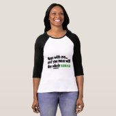 Mess with me you maless with the Whole Trailer Par T-shirt (Voorkant volledig)