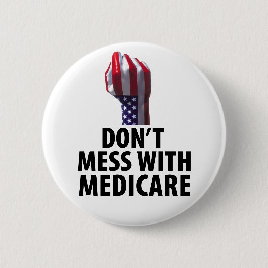 Mess with Medicare Ronde Button 5,7 Cm (Voorkant)